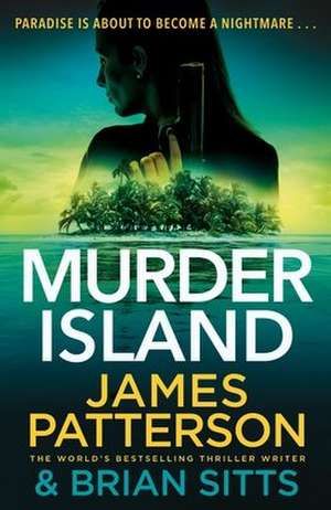 Murder Island de James Patterson