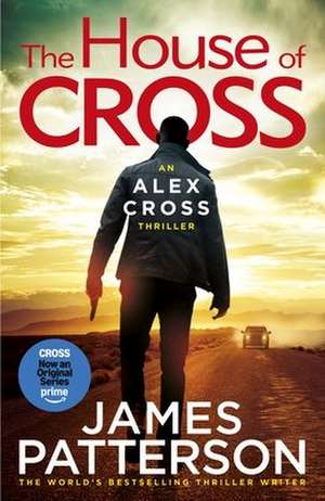 The House of Cross de James Patterson