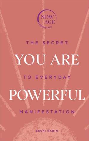 You Are Powerful de Becki Rabin