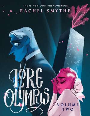 Lore Olympus: Volume Two de Rachel Smythe