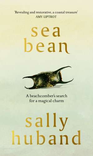 Sea Bean de Sally Huband