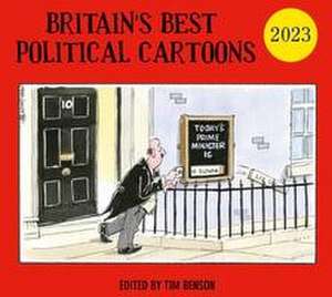 Britain's Best Political Cartoons 2023 de Tim Benson