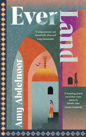 Ever Land de Amy Abdelnoor