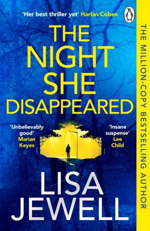 The Night She Disappeared de Lisa Jewell