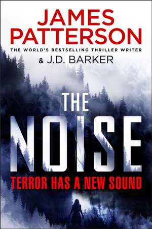 The Noise de James Patterson