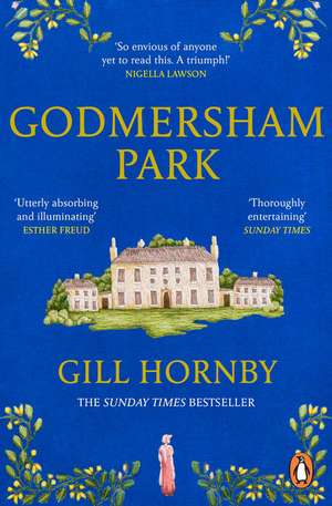 Godmersham Park de Gill Hornby