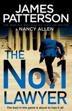 The No. 1 Lawyer de James Patterson