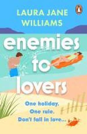 Enemies to Lovers de Laura Jane Williams