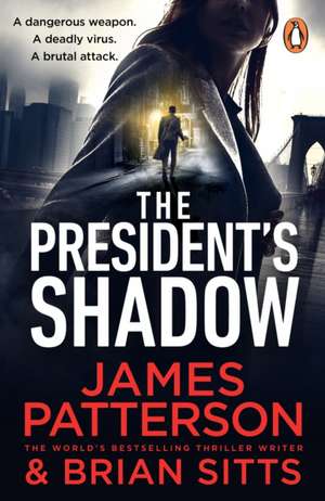 The President's Shadow de James Patterson