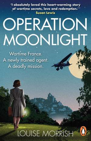 Operation Moonlight de Louise Morrish