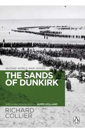 The Sands of Dunkirk de Richard Collier