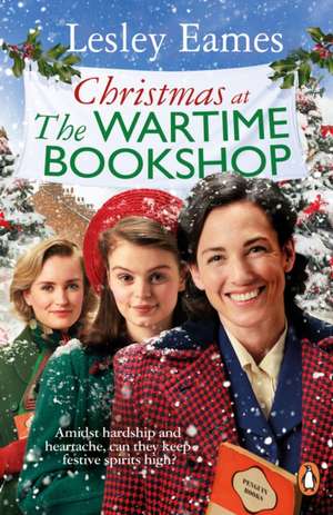 Christmas at the Wartime Bookshop de Lesley Eames