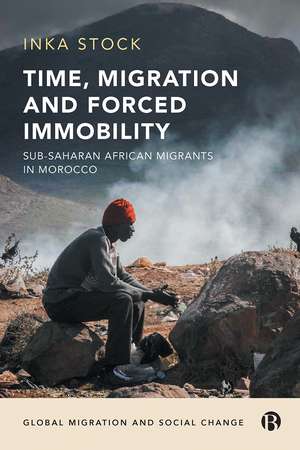 Time, Migration and Forced Immobility: Sub-Saharan African Migrants In Morocco de Inka Stock