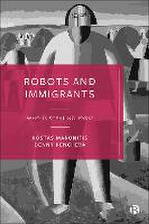 Robots and Immigrants de Kostas Maronitis