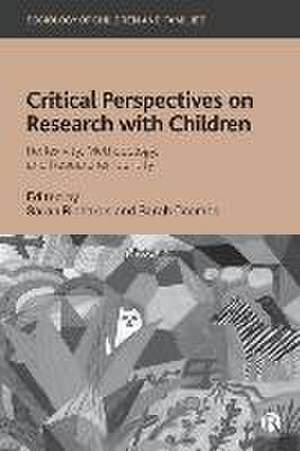 Critical Perspectives on Research with Children – Reflexivity, Methodology, and Researcher Identity de S Richards