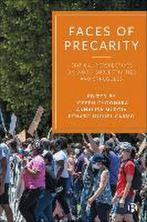 Faces of Precarity – Critical Perspectives on Work , Subjectivities and Struggles de J Choonara