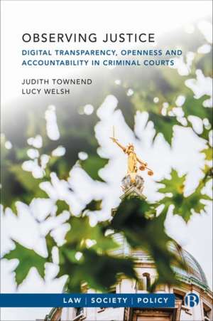 Observing Justice de Judith Townend