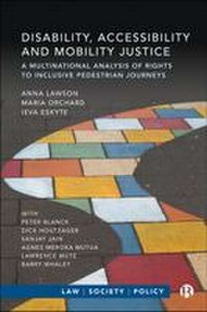 Disability, Accessibility and Mobility Justice de Anna Lawson