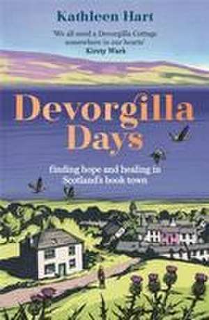 Devorgilla Days de Kathleen Hart