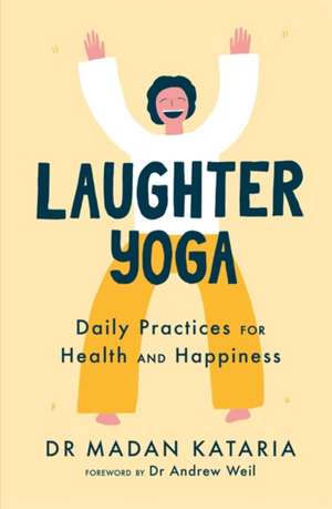 Laughter Yoga de Madan Kataria