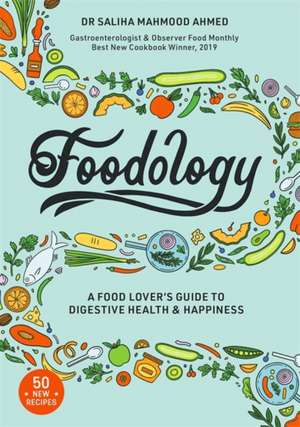 Foodology de Saliha Mahmood Ahmed