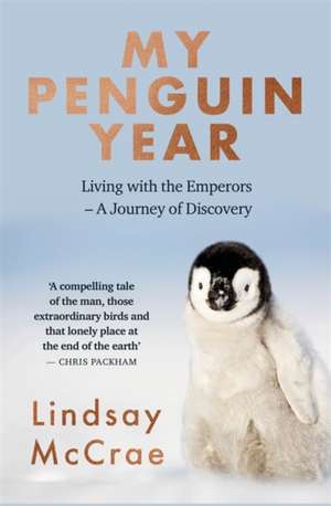 My Penguin Year de Lindsay McCrae