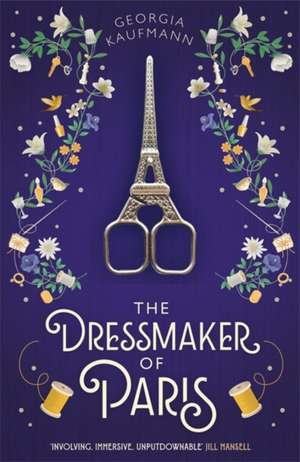 The Dressmaker of Paris de Georgia Kaufmann