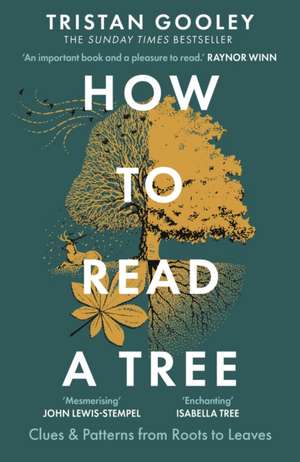 How to Read a Tree de Tristan Gooley