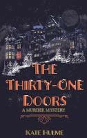 The Thirty-One Doors de Kate Hulme