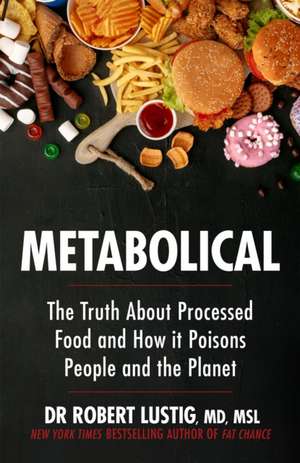 Metabolical de Robert Lustig