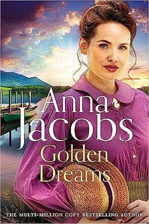 Golden Dreams de Anna Jacobs