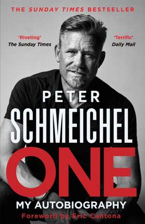 One: My Autobiography de Peter Schmeichel