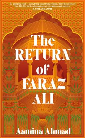 The Return of Faraz Ali de Aamina Ahmad