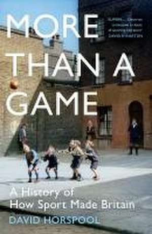 More Than a Game de David Horspool