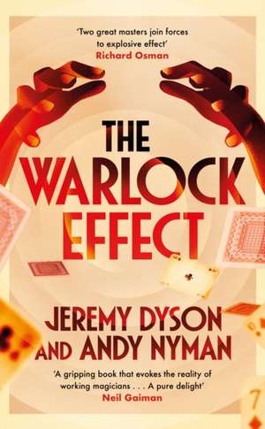 The Warlock Effect de Andy Nyman