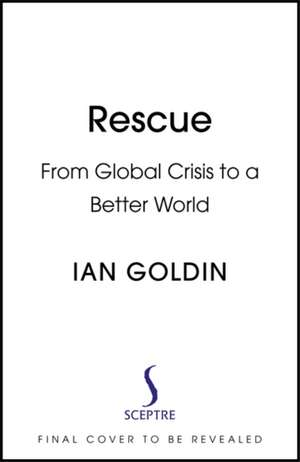 Rescue de Ian Goldin