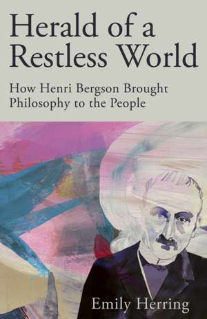 Herald of a Restless World de Emily Herring