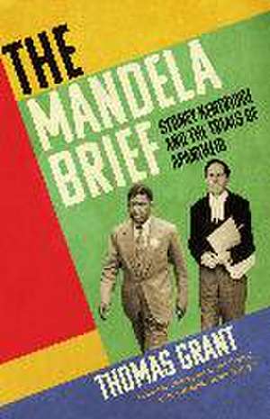 The Mandela Brief de Thomas Grant