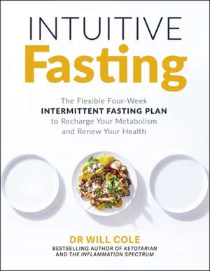 Intuitive Fasting de Will Cole