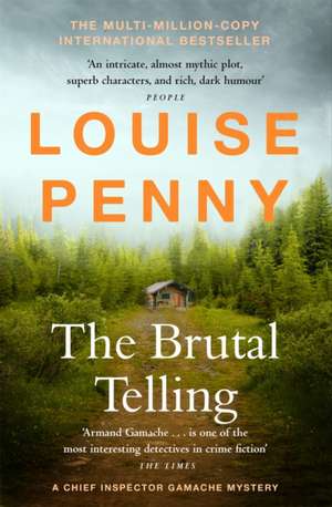 The Brutal Telling de Louise Penny