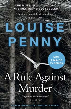 A Rule Against Murder de Louise Penny