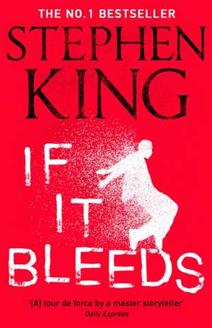 If It Bleeds de Stephen King