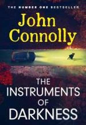 The Instruments of Darkness de John Connolly