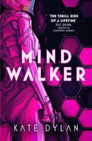 Mindwalker de Kate Dylan