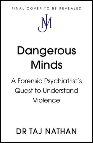 Nathan, T: Dangerous Minds de Taj Nathan