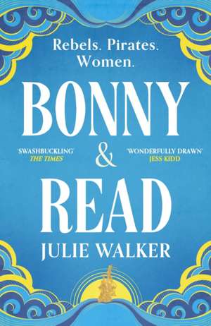 Bonny & Read de Julie Walker