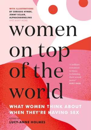 Women on Top of the World de Lucy-Anne Holmes