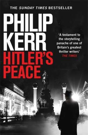 Hitler's Peace de Philip Kerr