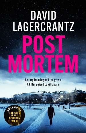 Post Mortem: The third novel in a gripping Scandi crime series inspired by Sherlock Holmes de David Lagercrantz
