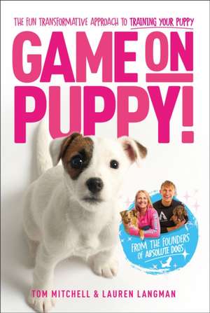 Langman, L: Game On, Puppy! de Lauren Langman